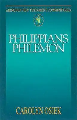 Abingdon New Testament Commentaries: Filipanom a Filemonovi - Abingdon New Testament Commentaries: Philippians & Philemon