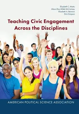 Vyučovanie občianskej angažovanosti naprieč disciplínami - Teaching Civic Engagement Across the Disciplines