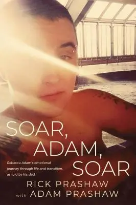 Vzlietni, Adam, vzlietni - Soar, Adam, Soar
