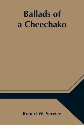 Balady o Čičakovi - Ballads of a Cheechako