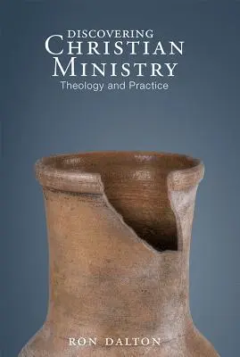 Objavovanie kresťanskej služby: Teológia a prax - Discovering Christian Ministry: Theology and Practice