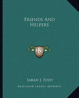 Priatelia a pomocníci - Friends and Helpers