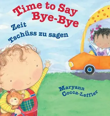 Čas povedať zbohom / Nemecké vydanie: Babl Detské knihy v nemčine a angličtine - Time to Say Bye-Bye / German Edition: Babl Children's Books in German and English