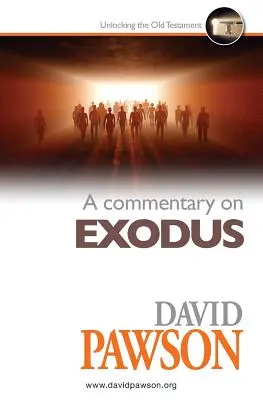 Komentár k Exodu - A Commentary on Exodus