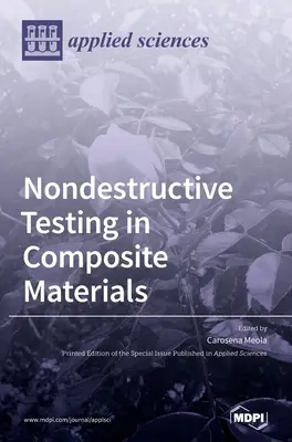 Nedeštruktívne testovanie kompozitných materiálov - Nondestructive Testing in Composite Materials
