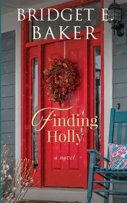 Hľadanie Holly - Finding Holly