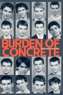 Bremeno betónu - Burden Of Concrete