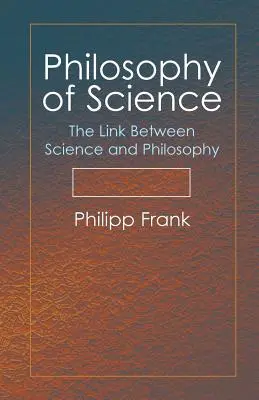 Filozofia vedy: Spojenie medzi vedou a filozofiou - Philosophy of Science: The Link Between Science and Philosophy