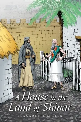 Dom v krajine Šinar - A House in the Land of Shinar