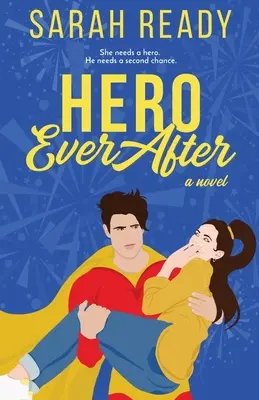 Hrdina navždy po - Hero Ever After