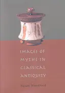 Obrazy mýtov v klasickej antike - Images of Myths in Classical Antiquity