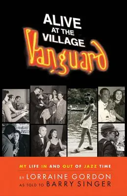 Naživo vo Village Vanguard: Môj život v čase jazzu a mimo neho - Alive at the Village Vanguard: My Life In and Out of Jazz Time