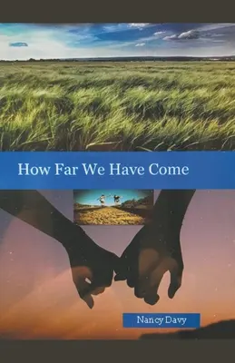 Ako ďaleko sme došli - How Far We Have Come