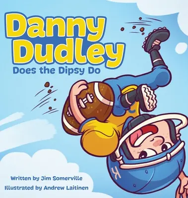 Danny Dudley robí Dipsy Do - Danny Dudley Does the Dipsy Do