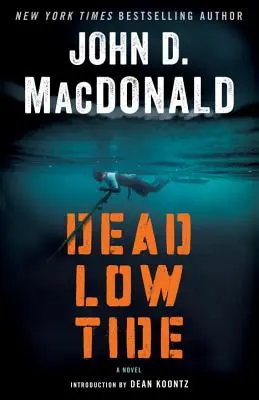 Mŕtvy príliv - Dead Low Tide