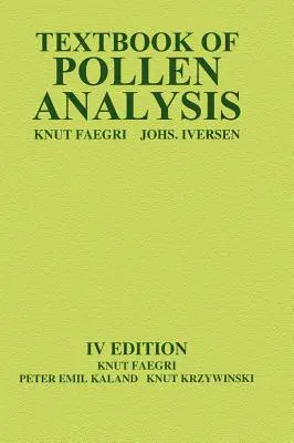 Učebnica peľovej analýzy - Textbook of Pollen Analysis
