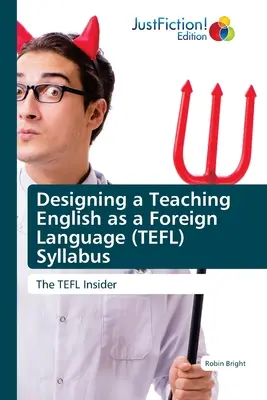 Tvorba učebných osnov pre výučbu angličtiny ako cudzieho jazyka (TEFL) - Designing a Teaching English as a Foreign Language (TEFL) Syllabus