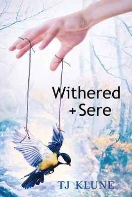 Zvädnutá + Sere - Withered + Sere