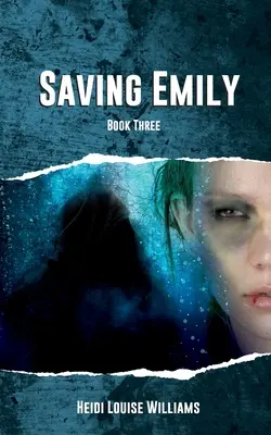 Zachraňovanie Emily - Saving Emily
