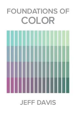 Základy farieb - Foundations of Color