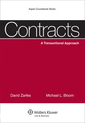 Zmluvy: Transakčný prístup - Contracts: A Transactional Approach