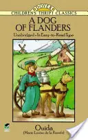 Flanderský pes: Flanderky: neskrátený, ľahko čitateľný text - A Dog of Flanders: Unabridged; In Easy-To-Read Type