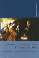 Rod a materiálna kultúra v Británii od roku 1600 - Gender and Material Culture in Britain Since 1600