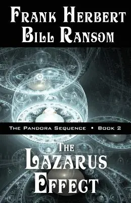 Lazárov efekt: Pandora Sequence Volume 2 - The Lazarus Effect: Pandora Sequence Volume 2