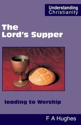 Večera Pánova vedúca k uctievaniu - The Lord's Supper leading to Worship