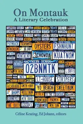 Na Montauku: Literárne oslavy - On Montauk: A Literary Celebration