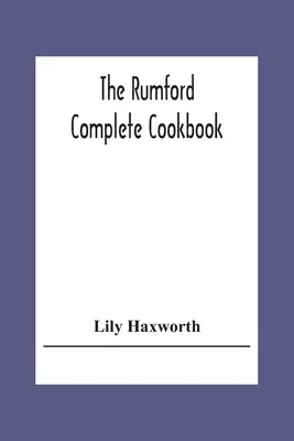 Kompletná kuchárska kniha Rumford - The Rumford Complete Cookbook