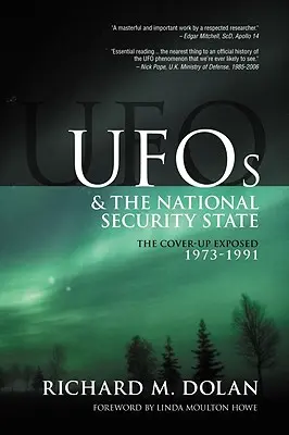 UFO a štátna bezpečnosť: Odhalené utajovanie, 1973-1991 - UFOs and the National Security State: The Cover-Up Exposed, 1973-1991