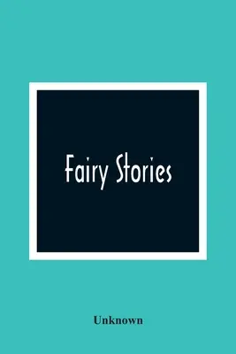 Rozprávkové príbehy - Fairy Stories
