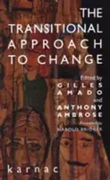Prechodný prístup k zmene - The Transitional Approach to Change