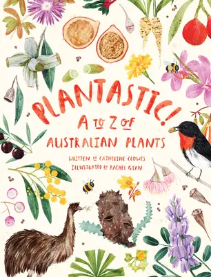Plantastic! A to Z of Australian Plants (od A po Z austrálskych rastlín) - Plantastic!: A to Z of Australian Plants
