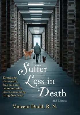 Trpieť menej v smrti - Suffer Less in Death