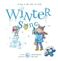 Zimná pieseň: Deň v živote dieťaťa - dokonalá zbierka detských príbehov. Pozerajte sa a počúvajte za oknom, pozorne - Winter Song: A Day In The Life Of A Kid - A perfect children's story book collection. Look and Listen outside your window, mindfull