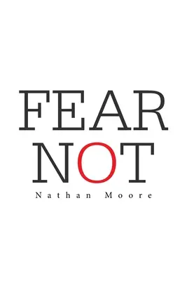 Nebojte sa - Fear Not