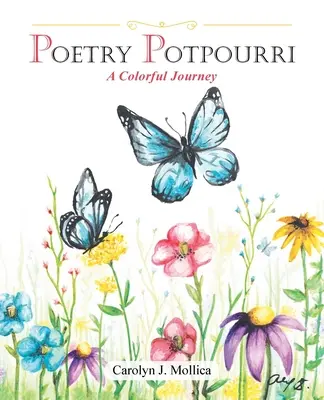 Poetry Potpourri: Farebná cesta - Poetry Potpourri: A Colorful Journey