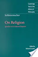 Schleiermacher: O náboženstve - Schleiermacher: On Religion