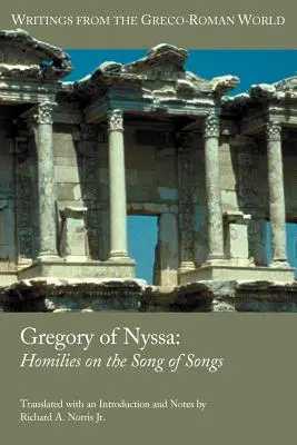 Gregor z Nyssy: Homílie na Pieseň piesní - Gregory of Nyssa: Homilies on the Song of Songs