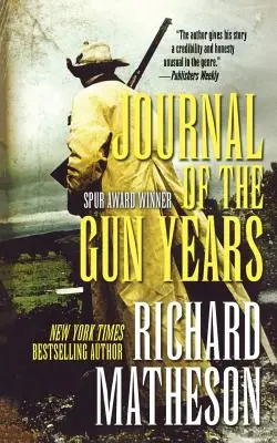 Denník z pištoľníckych rokov - Journal of the Gun Years