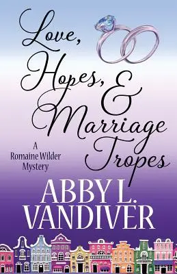 Láska, nádeje a manželské tropy - Love, Hopes, & Marriage Tropes