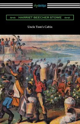 Chalúpka strýčka Toma - Uncle Tom's Cabin