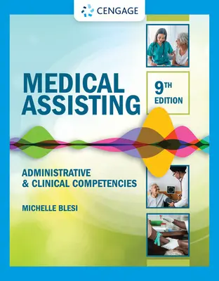 Lekárska asistencia: Administratívne a klinické kompetencie - Medical Assisting: Administrative & Clinical Competencies