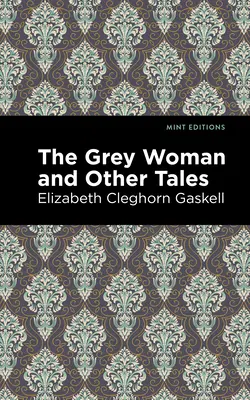 Sivá žena a iné príbehy - The Grey Woman and Other Tales
