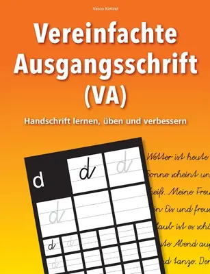 Zjednodušené originálne písmo (VA) - naučte sa, používajte a zlepšujte písmo - Vereinfachte Ausgangsschrift (VA) - Handschrift lernen, ben und verbessern