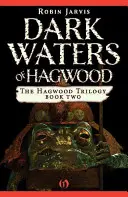 Temné vody Hagwoodu - Dark Waters of Hagwood