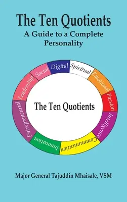 Desať kvocientov: Sprievodca úplnou osobnosťou - The Ten Quotients: A Guide to a Complete Personality