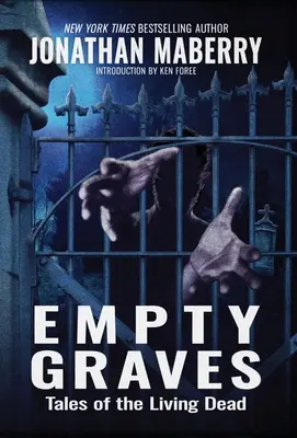 Prázdne hroby: Príbehy živých mŕtvych - Empty Graves: Tales of the Living Dead